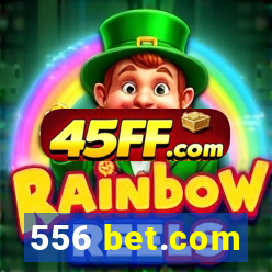 556 bet.com